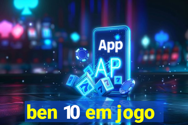 ben 10 em jogo
